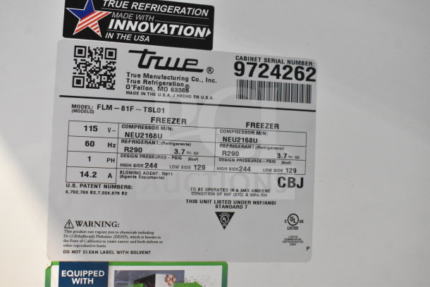 2019 True FLM-81F Glass Door Freezer tag; details include compressor model NEU2168U, refrigerant R290, and serial number 9724262.