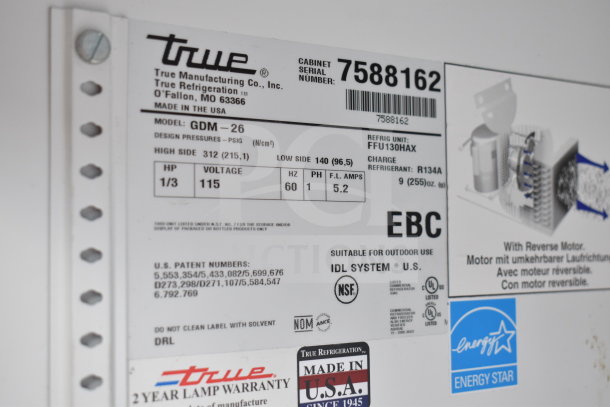 True GDM-26 Commercial Cooler label, 115 volts, 1-phase, NSF certified, made in USA, serial number 7588162.