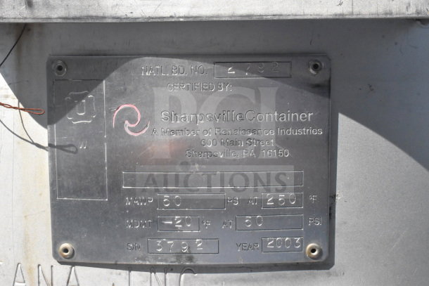Sharpsville Container tank label, serial number 3792, year 2003, MAWP 50 PSI at 250°F, MDMT -20°F. Buyer pick up required.