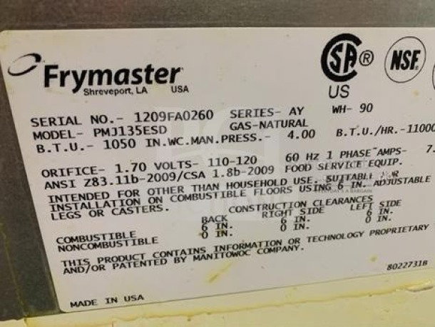 Frymaster PMJ135ESD fryer label: serial 1209FA0260, natural gas, 40 lb capacity, NSF certified, made in USA, fully operational.