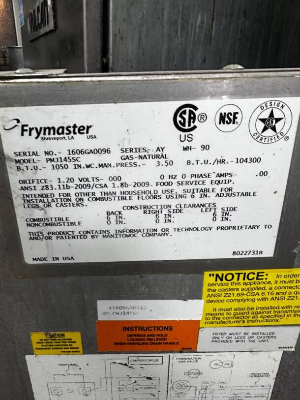 Frymaster PMJ145 gas floor fryer label showing model details, serial number, CSA and NSF certifications, and usage instructions.