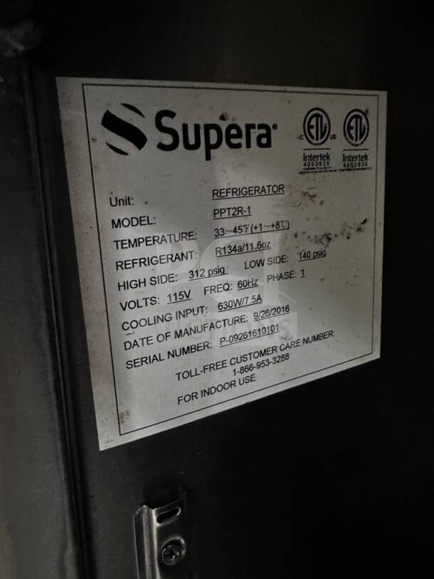 Label for Supera PPT2R-1 refrigerated pizza prep table detailing model, temperature, refrigerant, voltage, and manufacture date.