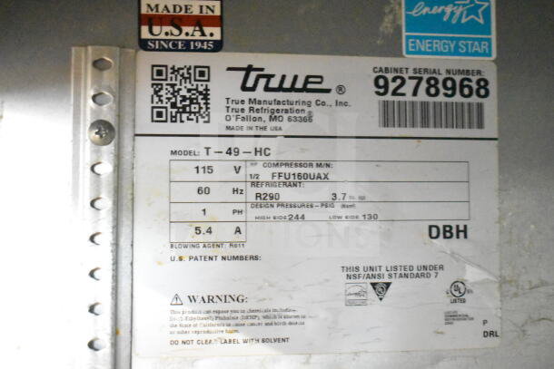 2017 True T-49 Commercial 2 Door Cooler label; 115V, 1 Phase, R290 refrigerant, Energy Star, NSF/ANSI Standard 7 certified.