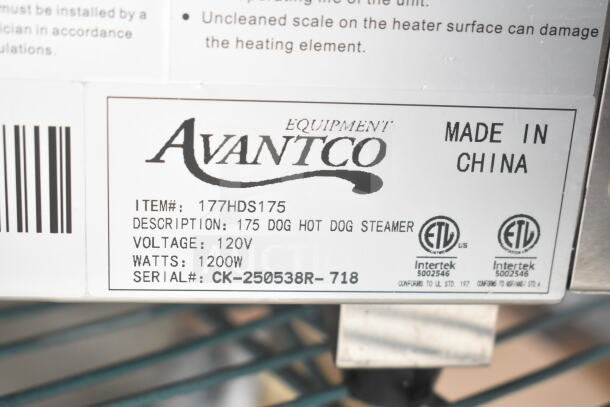 Avantco 177HDS175 Hot Dog Steamer label; 120V, 1200W, holds 175 dogs, 40 buns; Made in China; ETL certified.