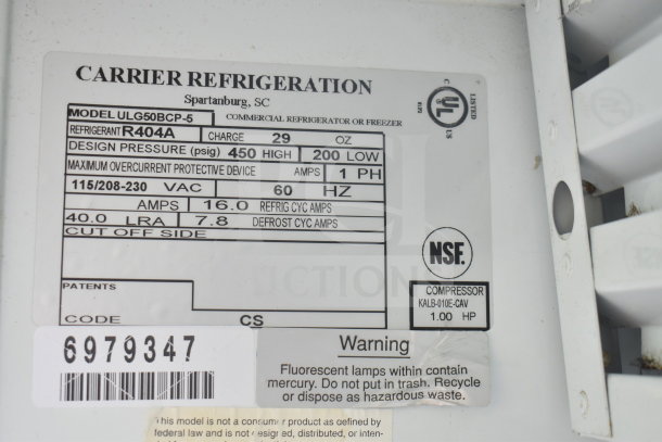 Carrier ULG50BCP-5 commercial 2-door freezer label showing voltage, phase, refrigerant R404A, and design pressure.