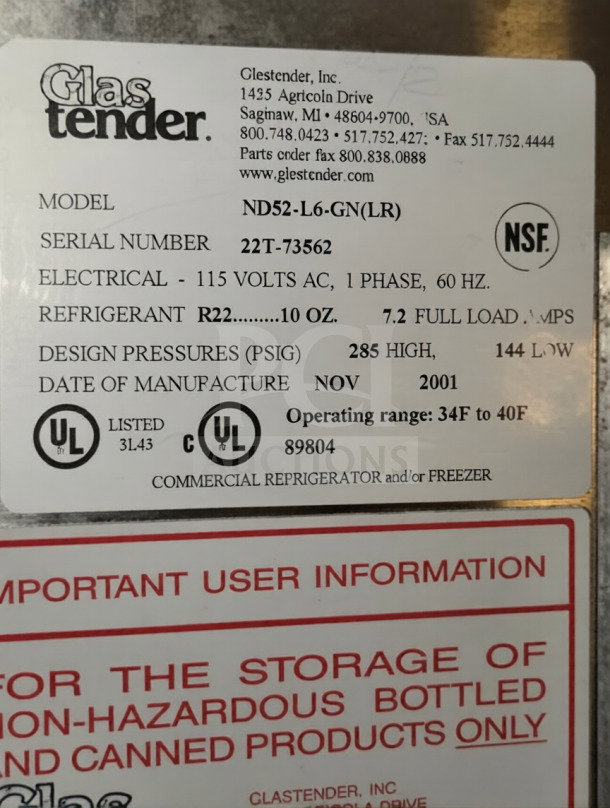 NSF and UL listed Glastender ND52-L6-GN(LR) label showing model, voltage, refrigerant type, and operating range.