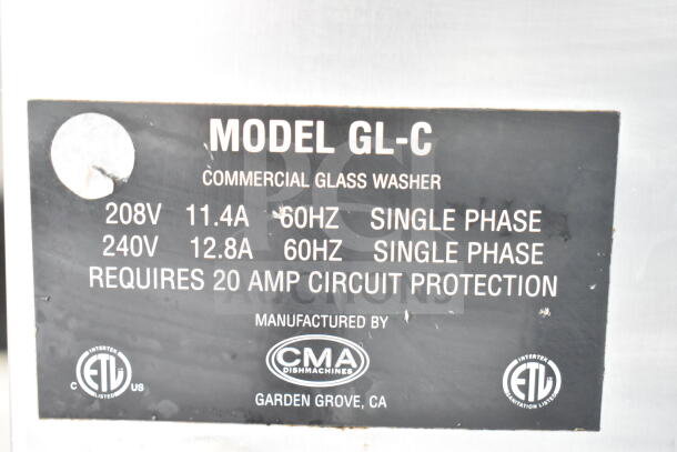 CMA GL-C Commercial Undercounter Glass Washer label. 208/240V, 1 Phase, requires 20A circuit protection.