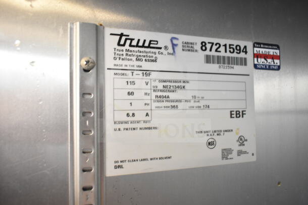 True T-19F commercial freezer label, showing model details, 115V, 1-phase, NSF listed, made in USA. Serial number 8721594.