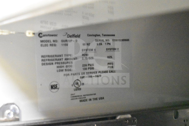 2017 Delfield GUR72P-D commercial undercounter cooler label; 115V, 1 phase, R290 refrigerant, NSF and UL listed.