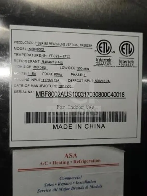 Atosa MBF8002GR commercial freezer label, showing model, electrical specs, and ETL certifications.
