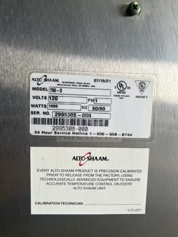 Alto-Shaam 750-S label showing model, volts, watts, serial number, and calibration details.