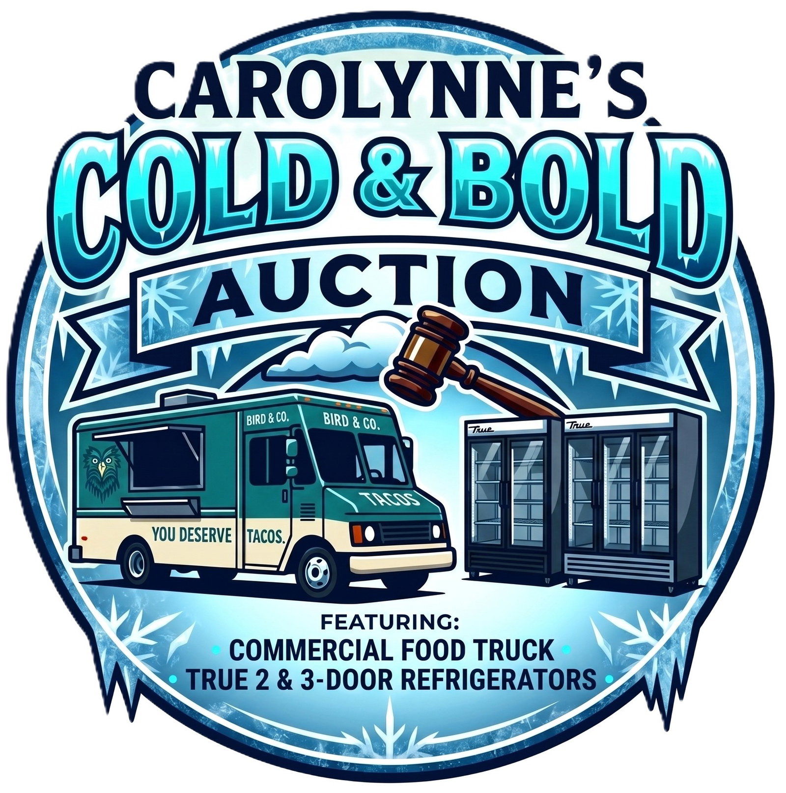 CAROLYNNE'S COLD & BOLD AUCTION