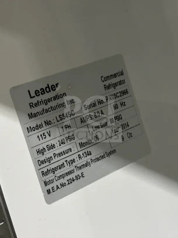 Leader LS54SC commercial refrigerator label, 115V, serial PX08C2966, indicates a motor compressor and R-134a refrigerant.