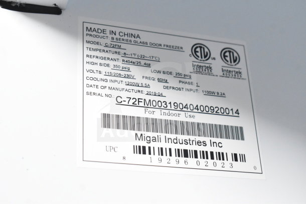"Label of Migali C-72FM Commercial 3 Door Freezer, 115/208-230V, Serial C-72FM00319040400920014, made in 2019."