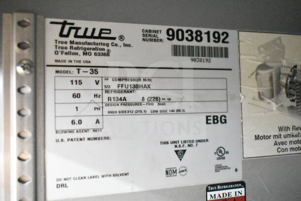 2017 True T-35 Commercial 2 Door Reach-In Cooler label. 115V, 1 phase, R134A refrigerant. Model and spec details shown.