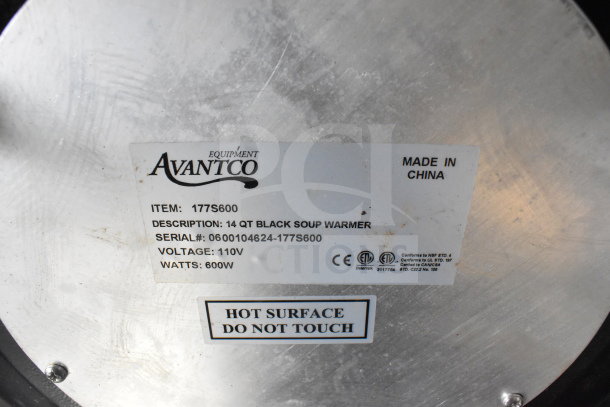 Avantco 177S600 Soup Kettle Food Warmer label showing 14 qt capacity, 110V, 600W. Features "Hot Surface Do Not Touch" warning.
