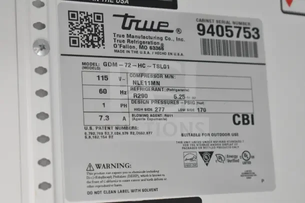 2018 True GDM-72-HC Cooler label; 115V, 1 phase, R290 refrigerant, energy verified, serial no. 9405753.