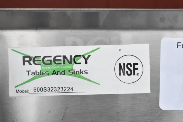Regency 600S32323224 commercial sink label, showing the model number and NSF certification.