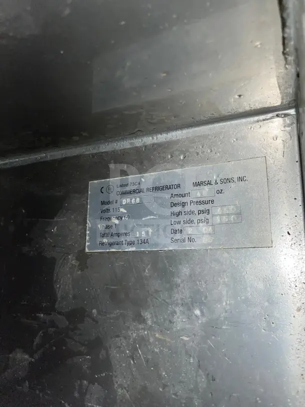 Marsal & Sons D68 pizza prep table label. Model: D68, volts: 115, refrigerant: 134A. Commercial use. Condition shows wear.