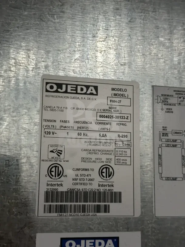 Ojeda FMH-27 freezer merchandiser label, model FMH-27, SN: 004025-30133-Z, 120V, 1 phase, UL/NSF certified, R-290 refrigerant.