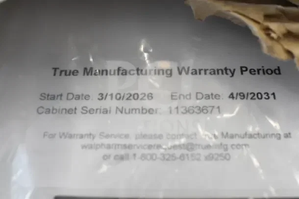 "Warranty label for True TSCI-600R-G-PH cooler, showing dates 3/10/2026 to 4/9/2031; serial number 11363671."