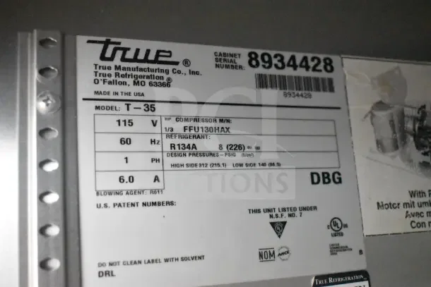 2016 True T-35 Commercial Cooler label showing model T-35, 115V, 1 Phase, refrigerant R134A, serial number 8934428.