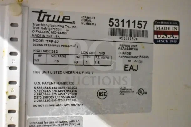 True TPP-67 Commercial Pizza Prep Table label, Model TPP-67, 115V, 1 Phase, NSF-approved, Made in USA, Serial 5311157.