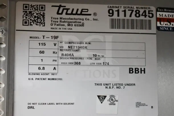 2017 True T-19F Commercial Freezer label showing model, voltage, refrigerant, and certifications.