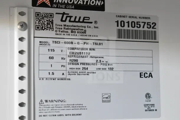 2021 True TSCI-600R-G-PH reach-in cooler label; shows model, voltage, refrigerant type, and serial number.