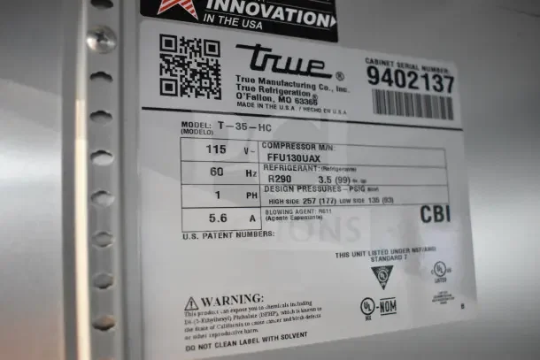 2018 True T-35 Commercial 2 Door Reach In Cooler label, shows model, voltage, refrigerant type, and serial number.