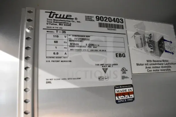2017 True T-35 Commercial Cooler label showing model, voltage, and refrigerant details. Made in USA.
