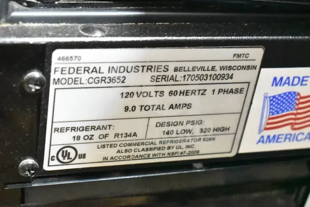 Federal CGR3652 commercial deli display case label. 120 volts, 1 phase, 9 amps. Uses R134A refrigerant. Made in USA.