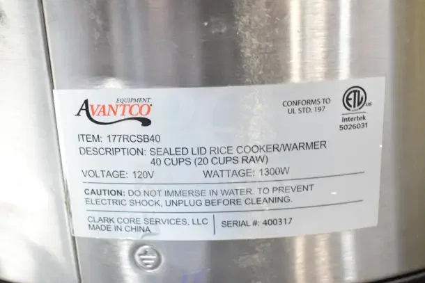 Avantco 177RCSB40 rice cooker label showing specs: 40 cup capacity, 120V, 1300W, serial #400317. Made in China.